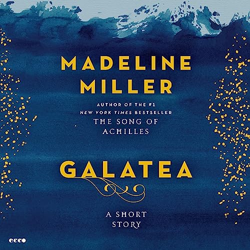 Galatea By Madeline Miller